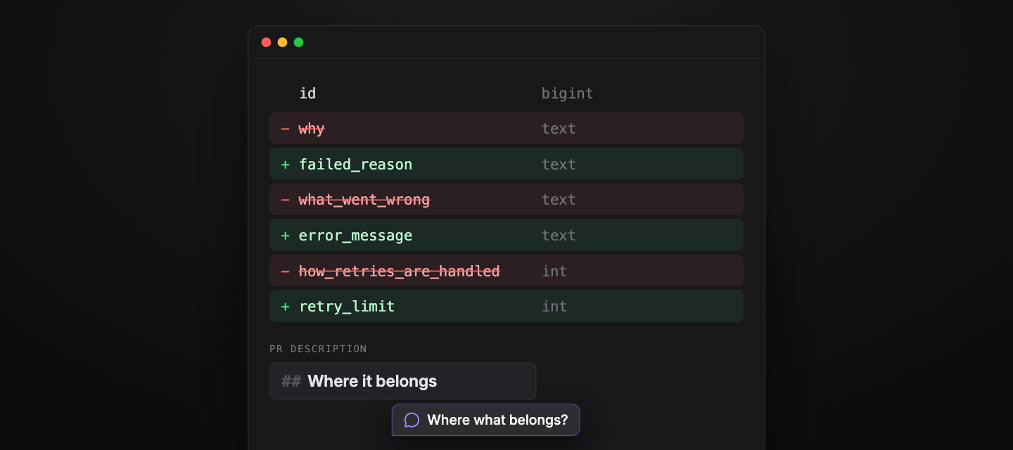 A database schema diff replacing vague AI field names with clear ones, and a PR heading asking where what belongs
